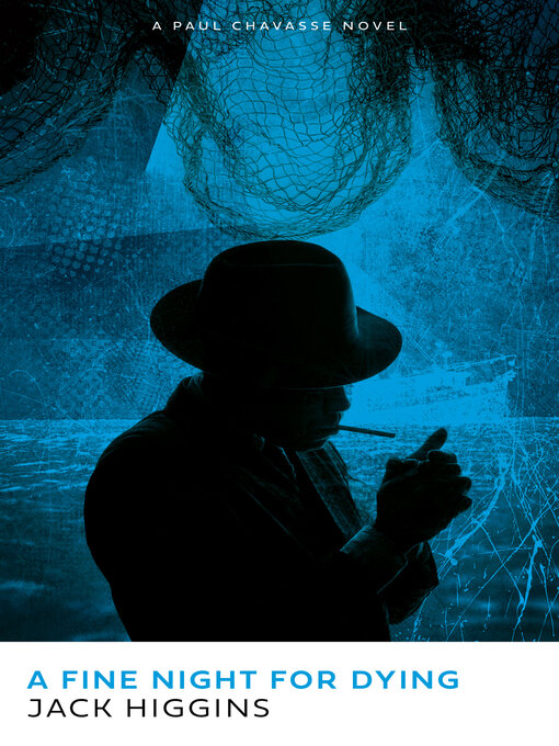 Title details for A Fine Night for Dying by Jack Higgins - Available